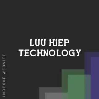 Luu Hiep Technology | Indexof