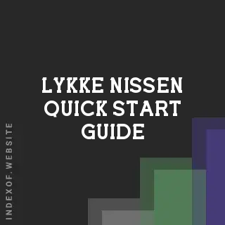 Lykke Nissen Quick Start Guide | Indexof