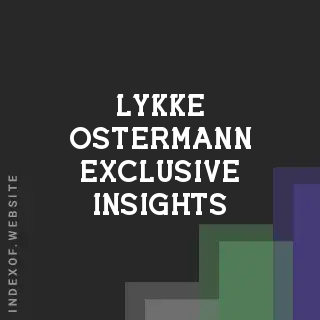 Lykke Ostermann Exclusive Insights | Indexof