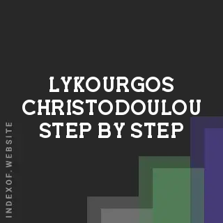 Lykourgos Christodoulou Step-by-Step | Indexof