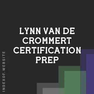Lynn van de Crommert Certification Prep | Indexof