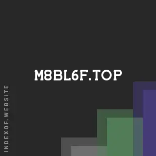 m8bl6f.top by Eduardo Bernardo site -  Indexof