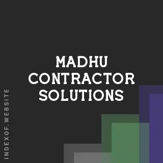 Madhu Contractor Solutions | Indexof