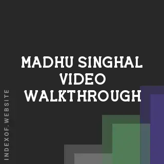 Madhu Singhal Video Walkthrough | Indexof