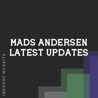 Mads Andersen Latest Updates | Indexof
