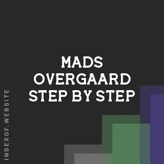 Mads Overgaard Step-by-Step | Indexof