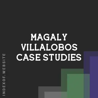Magaly Villalobos Case Studies | Indexof