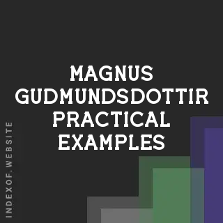 Magnus Gudmundsdottir Practical Examples | Indexof
