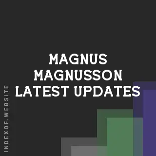 Magnus Magnusson Latest Updates | Indexof