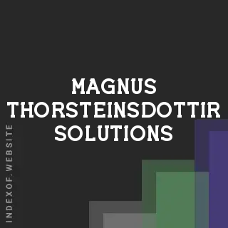 Magnus Thorsteinsdottir Solutions | Indexof