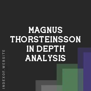 Magnus Thorsteinsson In-Depth Analysis | Indexof