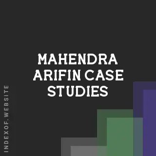 Mahendra Arifin Case Studies | Indexof