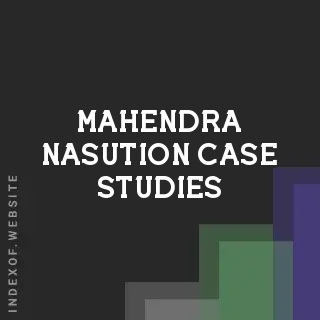 Mahendra Nasution Case Studies | Indexof