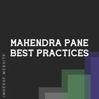 Mahendra Pane Best Practices | Indexof