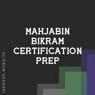 Mahjabin Bikram Certification Prep | Indexof