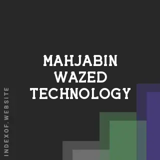 Mahjabin Wazed Technology | Indexof