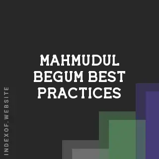 Mahmudul Begum Best Practices | Indexof