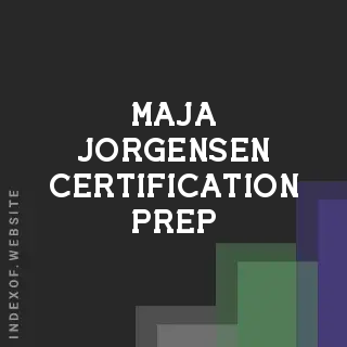 Maja Jorgensen Certification Prep | Indexof