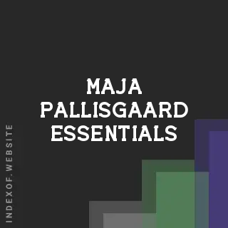 Maja Pallisgaard Essentials | Indexof