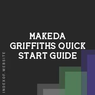Makeda Griffiths Quick Start Guide | Indexof