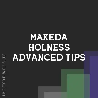 Makeda Holness Advanced Tips | Indexof