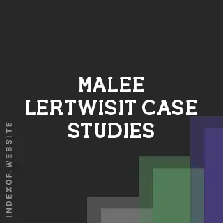 Malee Lertwisit Case Studies | Indexof