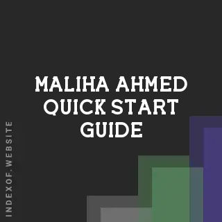 Maliha Ahmed Quick Start Guide | Indexof