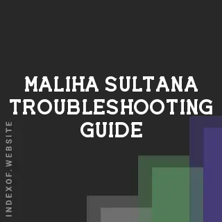 Maliha Sultana Troubleshooting Guide | Indexof