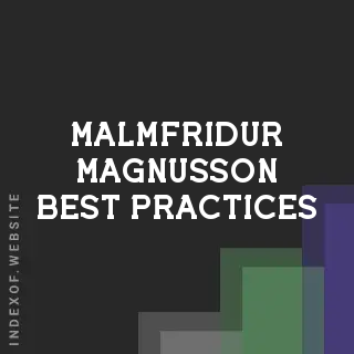 Malmfridur Magnusson Best Practices | Indexof