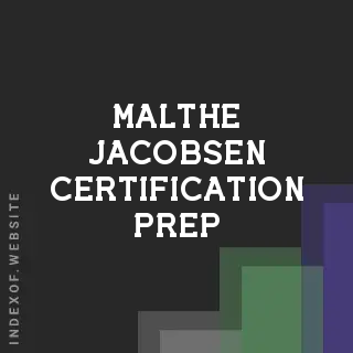 Malthe Jacobsen Certification Prep | Indexof