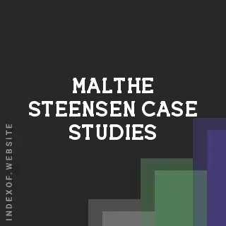 Malthe Steensen Case Studies | Indexof