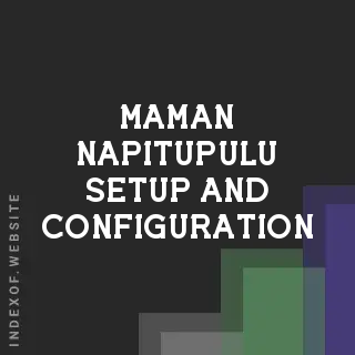 Maman Napitupulu Setup and Configuration | Indexof