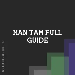 Man Tam Full Guide | Indexof