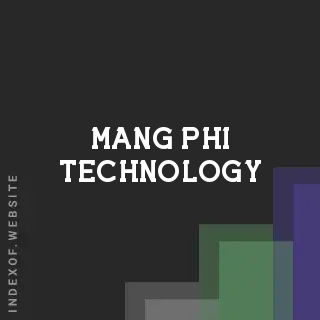 Mang Phi Technology | Indexof