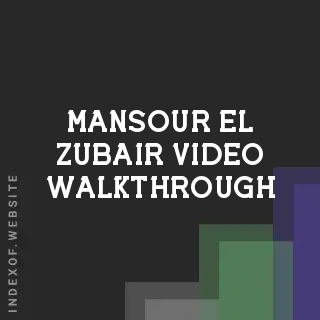 Mansour El-Zubair Video Walkthrough | Indexof