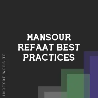 Mansour Refaat Best Practices | Indexof