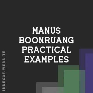 Manus Boonruang Practical Examples | Indexof