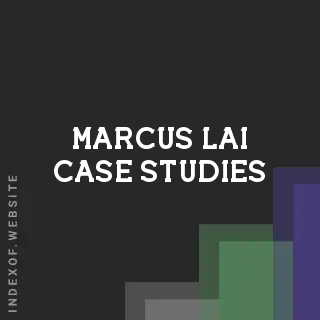 Marcus Lai Case Studies | Indexof