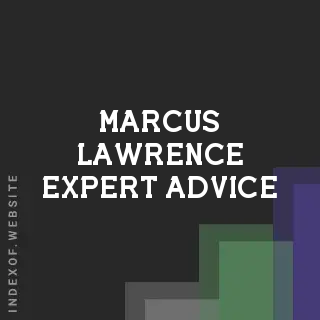 Marcus Lawrence Expert Advice | Indexof