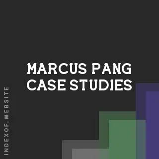 Marcus Pang Case Studies | Indexof