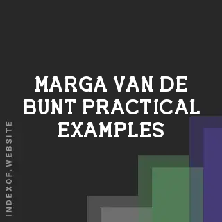 Marga van de Bunt Practical Examples | Indexof