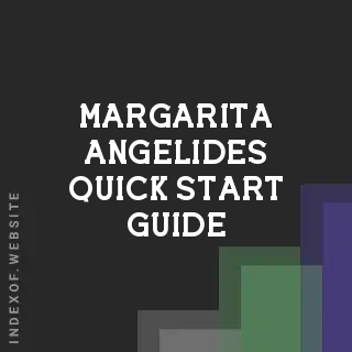 Margarita Angelides Quick Start Guide | Indexof