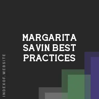 Margarita Savin Best Practices | Indexof