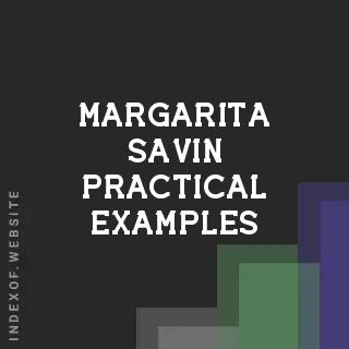 Margarita Savin Practical Examples | Indexof