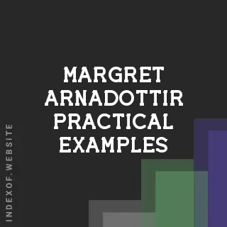 Margret Arnadottir Practical Examples | Indexof