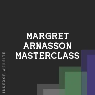 Margret Arnasson Masterclass | Indexof