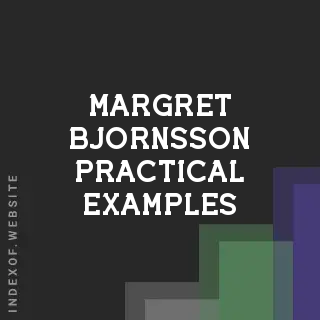 Margret Bjornsson Practical Examples | Indexof