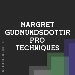 Margret Gudmundsdottir Pro Techniques | Indexof