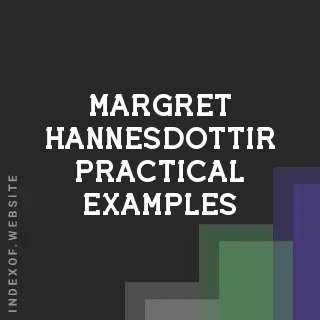 Margret Hannesdottir Practical Examples | Indexof