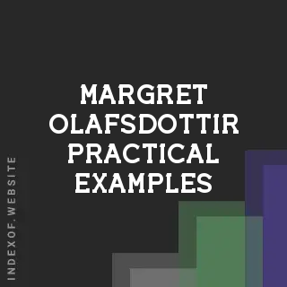 Margret Olafsdottir Practical Examples | Indexof